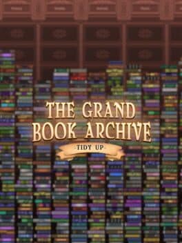 The Grand Book Archive: Tidy Up