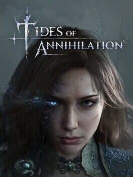 Tides of Annihilation