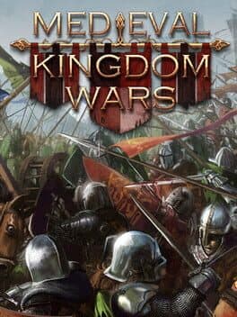 Medieval Kingdom Wars