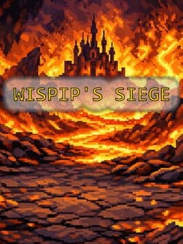 Wispip's Siege