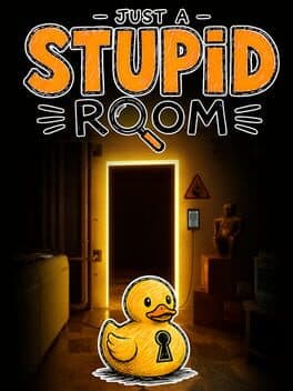 Just a Stupid Room