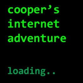 Cooper's Internet Adventure