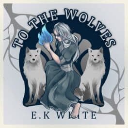 To the Wolves