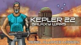 Kepler Galaxy Wars: Rebel Alliance Mission