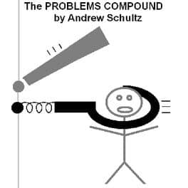 The Problems Compound