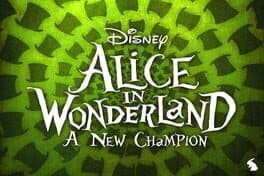 Alice In Wonderland: A New Champion