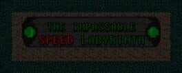 The Impassable Speed Labyrinth