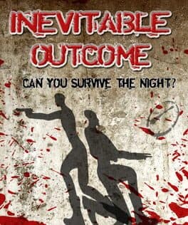 Inevitable Outcome