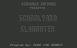 Schoolyard Slaughter