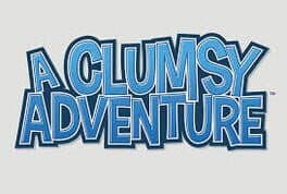 A Clumsy Adventure