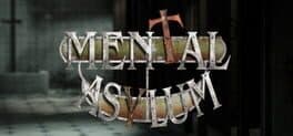 Mental Asylum VR