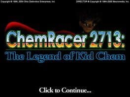 ChemRacer 2713: The Legend of Kid Chem