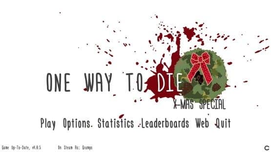One Way to Die: Steam Edition — screenshot 3