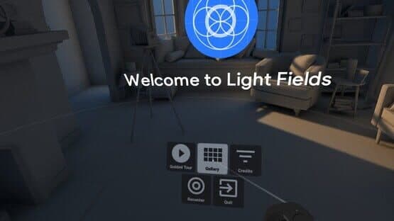 Welcome to Light Fields — screenshot 1
