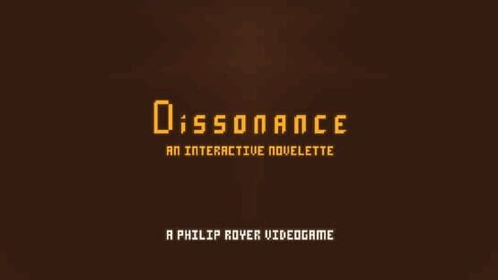 Dissonance: An Interactive Novelette — screenshot 1