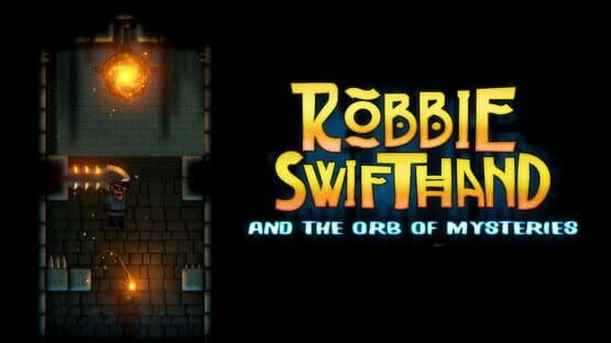 Robbie Swifthand and the Orb of Mysteries — screenshot 5