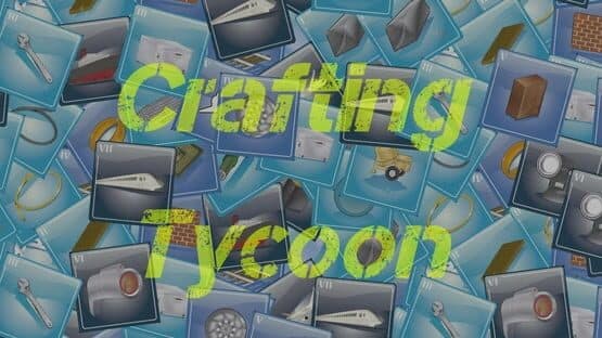 Crafting Tycoon — screenshot 1
