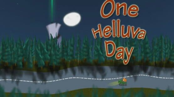 One helluva day — screenshot 5