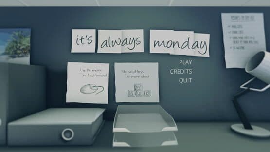 It's Always Monday — screenshot 1