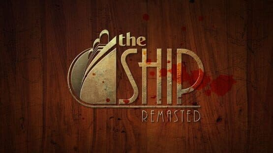 The Ship: Remasted — screenshot 1
