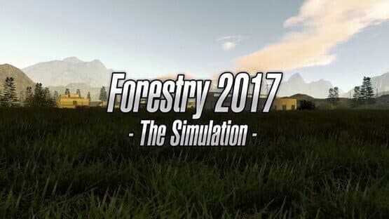 Forestry 2017: The Simulation — screenshot 1