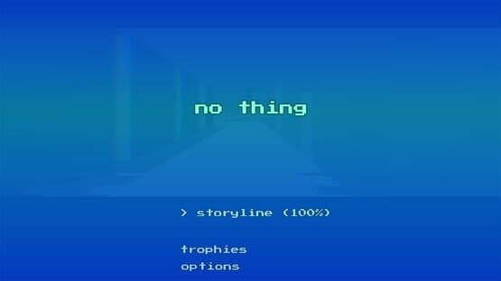 No Thing — screenshot 5