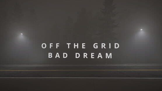 Off The Grid: Bad Dream — screenshot 3