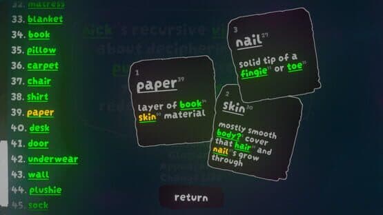 Nick's Recursive Videogame About Deciphering Word Puzzles to Discover Your Identity and Redefine the Universe! — screenshot 3