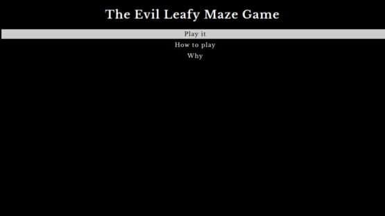 The Evil Leafy Maze Game — screenshot 4