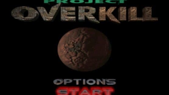 Project Overkill — screenshot 1