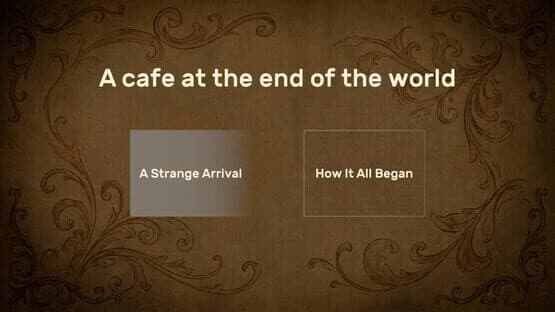 A Cafe at the End of the World — screenshot 1
