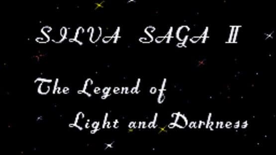 Silva Saga II: The Legend of Light and Darkness — screenshot 1