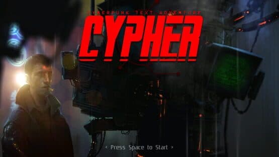 Cypher: Cyberpunk Text Adventure — screenshot 1