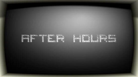 After Hours — screenshot 1