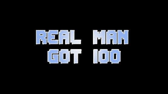 Real Man Got 100 — screenshot 8