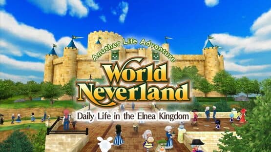 WorldNeverland: Daily Life in the Elnea Kingdom — screenshot 1
