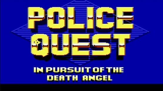 Police Quest: In Pursuit of the Death Angel — screenshot 1