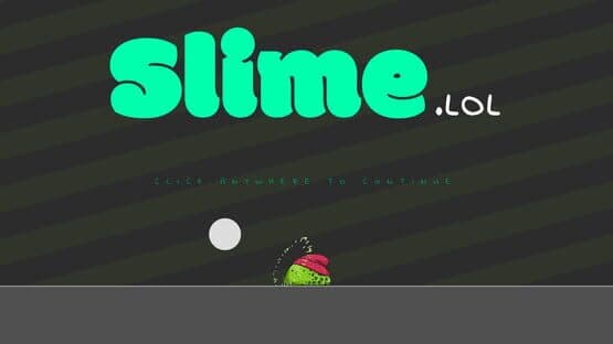 Slime LOL — screenshot 1