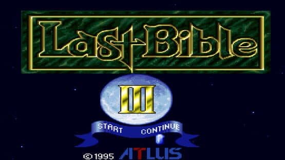 Last Bible III — screenshot 1