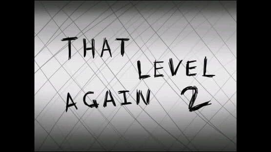 That Level Again 2 — screenshot 1