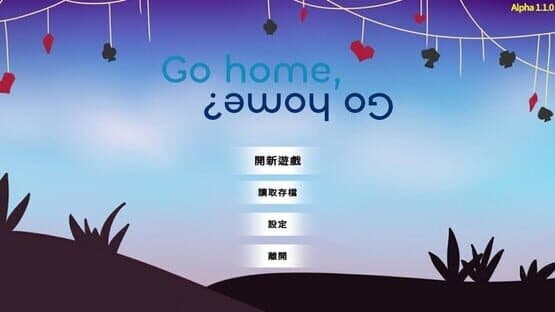 Go home, go home? — screenshot 1