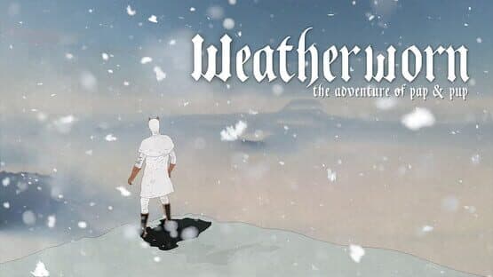 Weatherworn: The Adventure of Pap & Pup — screenshot 4