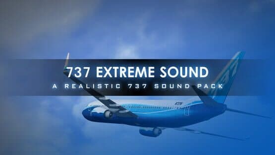 Microsoft Flight Simulator X: Steam Edition - 737 Extreme Sound — screenshot 1