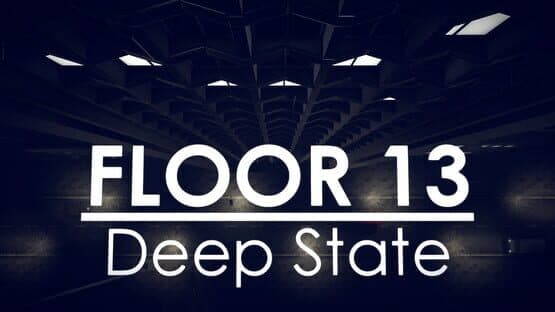 Floor 13: Deep State — screenshot 6