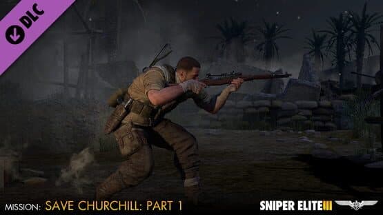 Sniper Elite III: Save Churchill Part 1 - In Shadows — screenshot 1