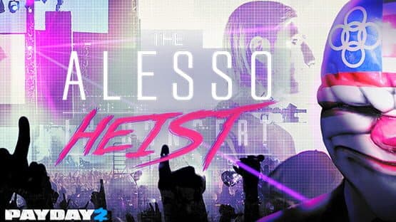 Payday 2: The Alesso Heist — screenshot 1