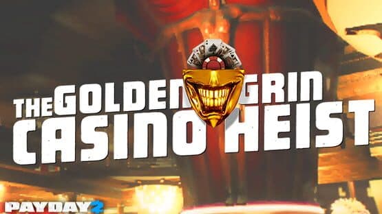 Payday 2: The Golden Grin Casino Heist — screenshot 1
