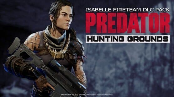 Predator: Hunting Grounds - Isabelle Fireteam DLC Pack — screenshot 1