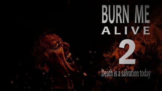 Burn Me Alive 2 — screenshot 3