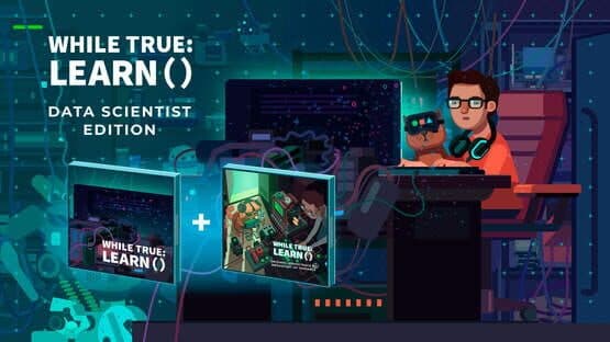 while True: learn() - Data Scientist Edition — screenshot 1